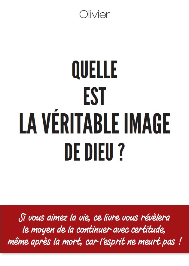 couverture livre quelle est la véritable image de dieu ?