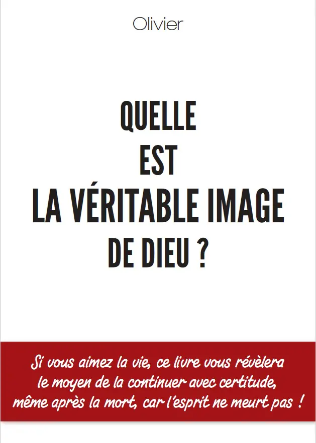 couverture livre quelle est la véritable image de dieu ?
